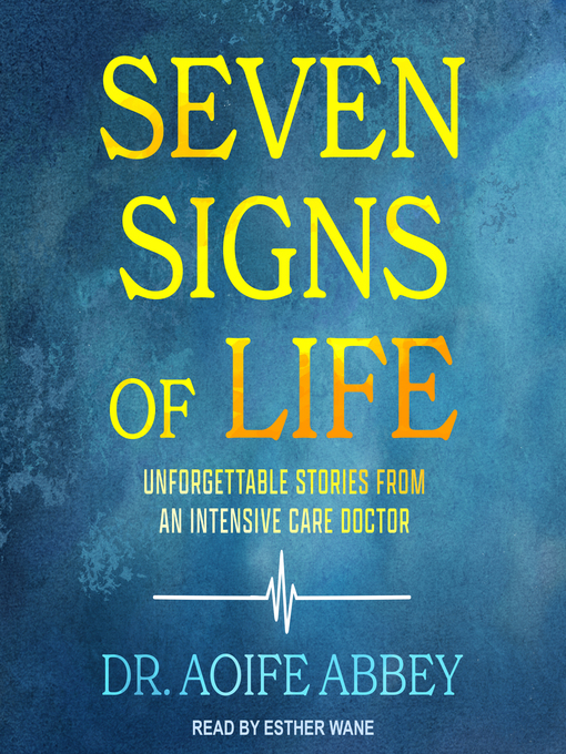 Title details for Seven Signs of Life by Dr. Aoife Abbey - Available